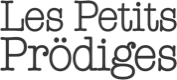 Les Petits Prödiges